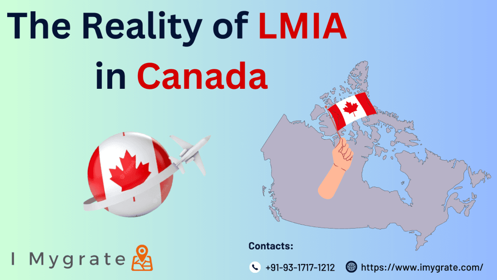 Unveiling the Truth: The Reality of LMIA in Canada 2023
